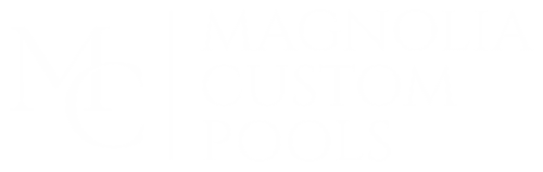 Magnolia Custom Pools